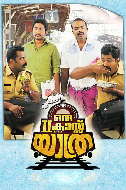 Oru Second Class Yathra Malayalam movie poster